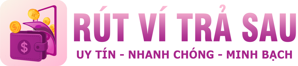 Rút Ví Trả Sau